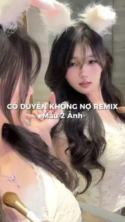 [2] Có duyên k nợ 