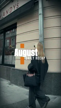 August Daily recap