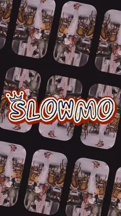 Slowmo trending 