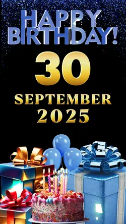Birthday 30 Sep 2025