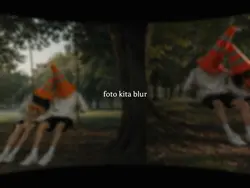 Foto kita blur