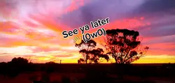 Goodbye