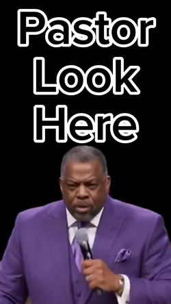 Pastor Look Here