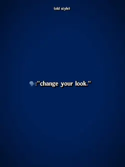 change ur look