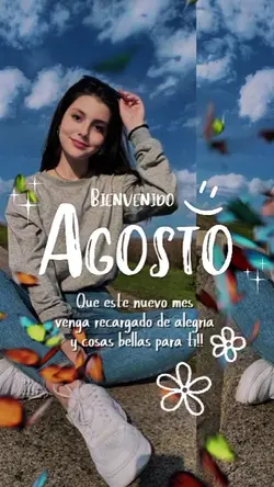Bienvenido Agosto 