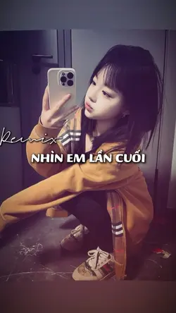 NHÌN EM LẦN CUỐI