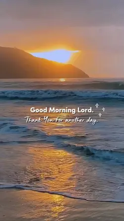 GOOD MORNING LORD
