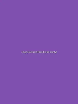 your best friend 