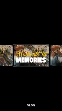 moment to momories