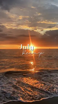 july recap