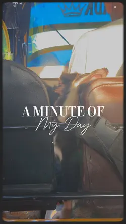 A Minute of My Day