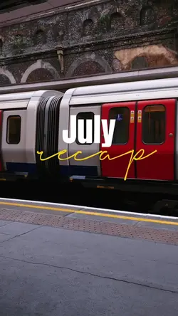 july recap 