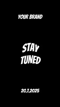 STAY TUNED 