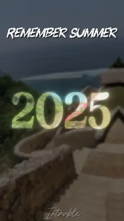 Remember Summer 2025