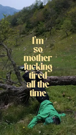 tired all the time