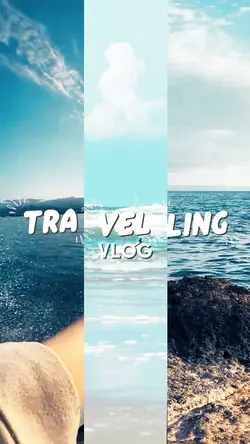 TRAVELLING VLOG