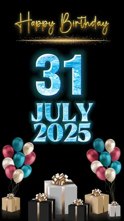 Birthday 31 july2025