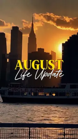 august life update