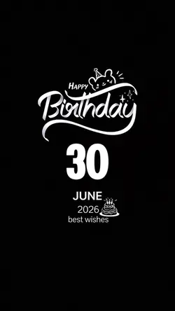hbd 30 june 2026