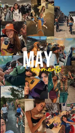 May moments