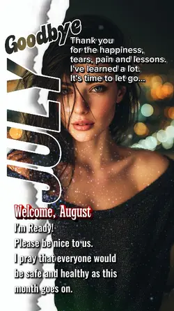 GOODBYE JULY