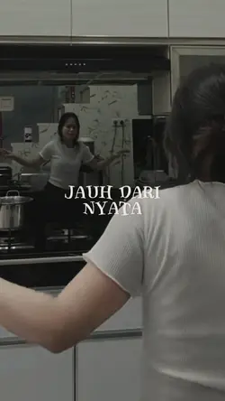 Jauh Dari Nyata