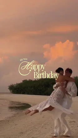 birthday my love 