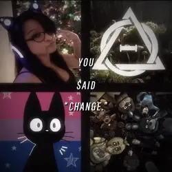 You said change.