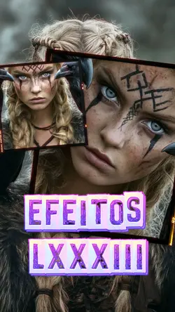 EFEITOS LXXXIII