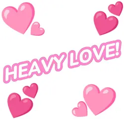 HEAVY LOVE