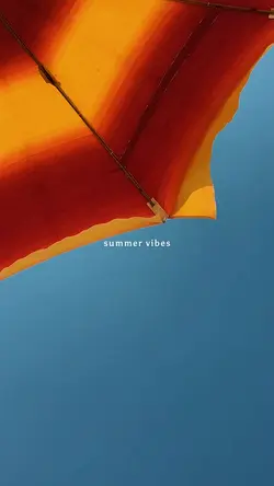 summer vibes