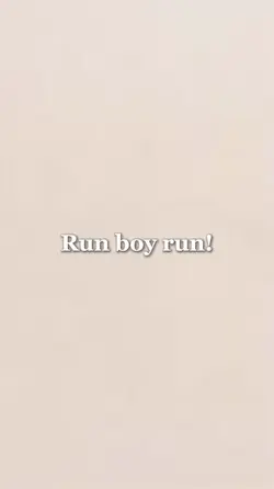 Run boy run!🏃‍➡️