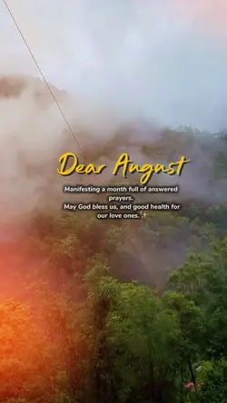 Dear August 