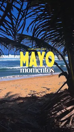 Mayo momentos