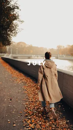 life in july 