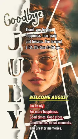 Goodbye July
