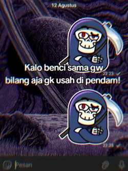 kalo benci sama gue 