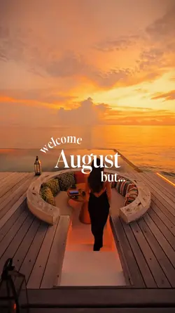 Welcome august But