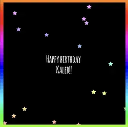 Happy b-day Kaleb‼️🌀