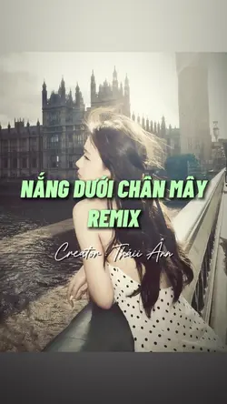 NẮNG DƯỚI CHÂN MÂY