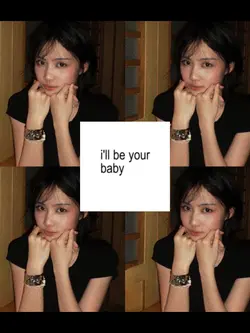 I'll be ur baby 