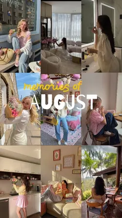 memories of August 