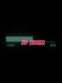 3D ZOOM 🔥🔥