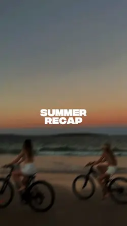 Summer Recap