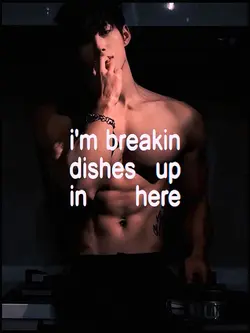 breakin dishes 
