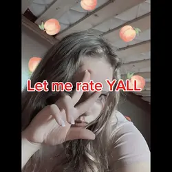 Let me rate youuuuu