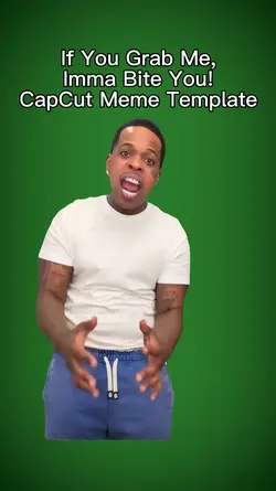 Imma Bite You meme