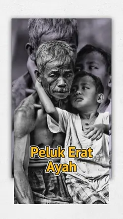 Peluk Erat Ayah