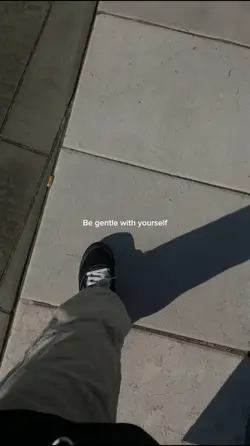 Be gentle w urself
