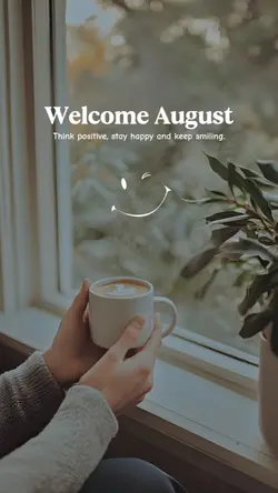 Welcome August 2025